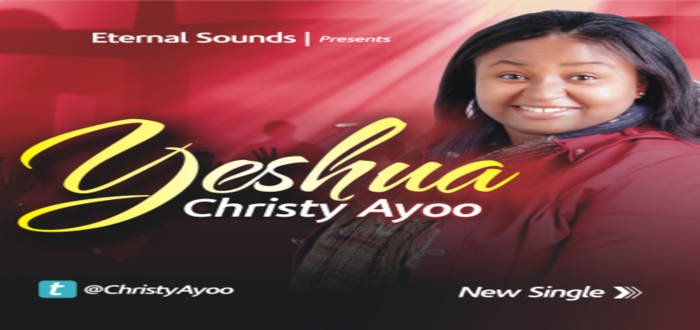 New Music: "Yeshua" - Christy Ayoo