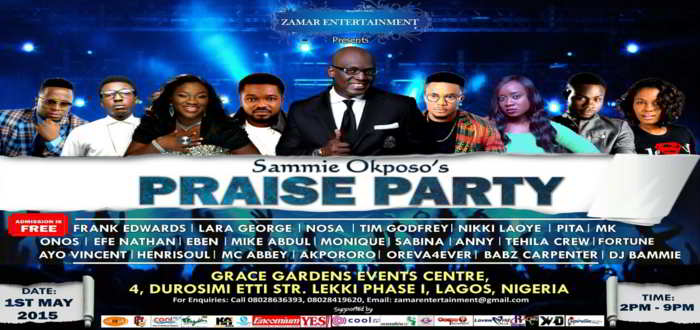 News: Sammie Okposo To Hold Praise Party On May 1st, 2015