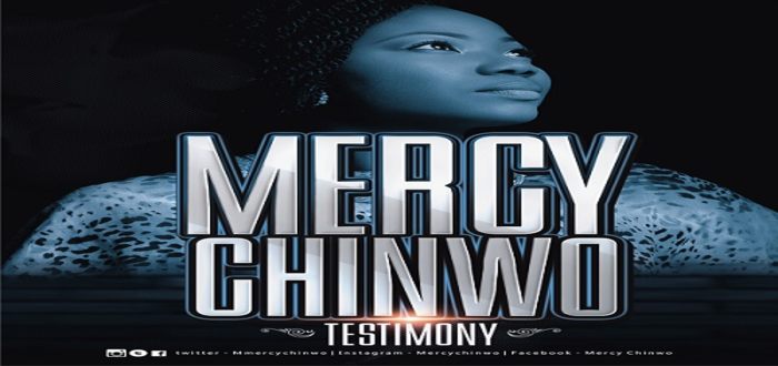 New Music: "Testimony" - Mercy Chinwo