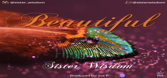 Beautiful - Sister Wisdom [www.AmenRadio.net]