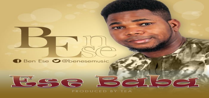 New Music: "Ese Baba" - Ben Ese