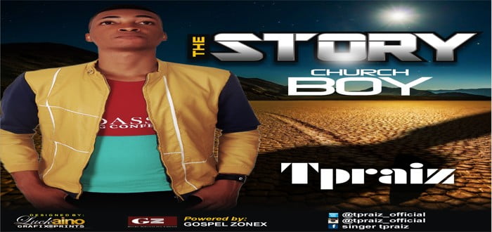 New Music: "The Story" - Tpraiz