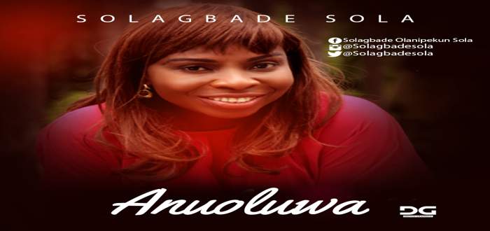 AnuOluwa - Solagbade Sola [www.AmenRadio.net]