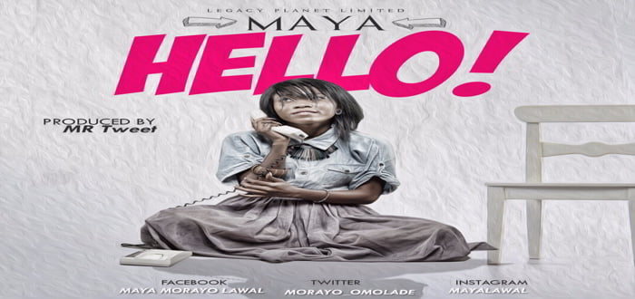 New Music: "Hello" - Maya