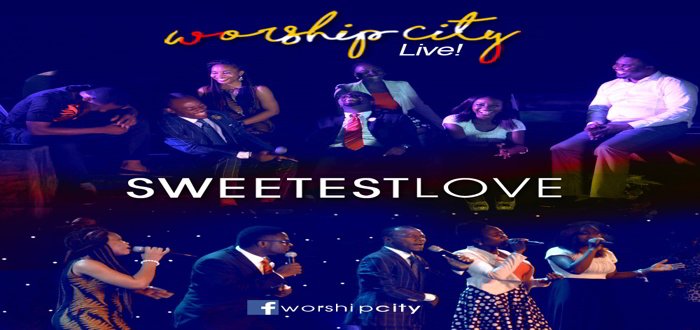 New Music: "Sweetest love" - Worship City