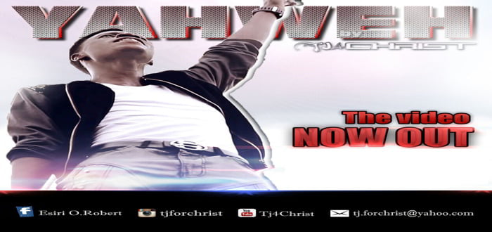 New Audio & Video: "YAHWEH" - Tj4CHRIST