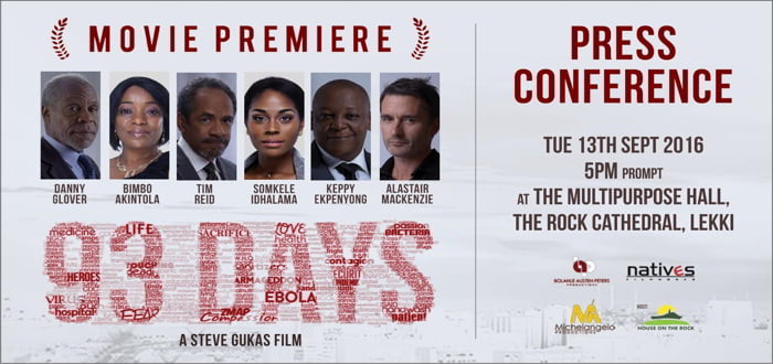 News: "93 DAYS" MOVIE PREMIERE IN NIGERIA | SEPT 13