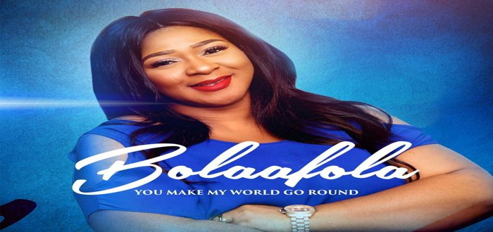 New Album: Bolaafola's “You Make my World Go Round” Album Now Available Online