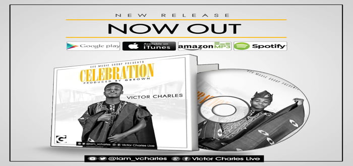 New Music: Celebration - Victor Charles