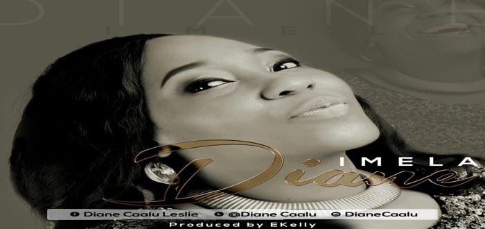 New Music: "Imela" - Diane