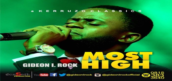 New Music: "Most High" - Gideon I Rock