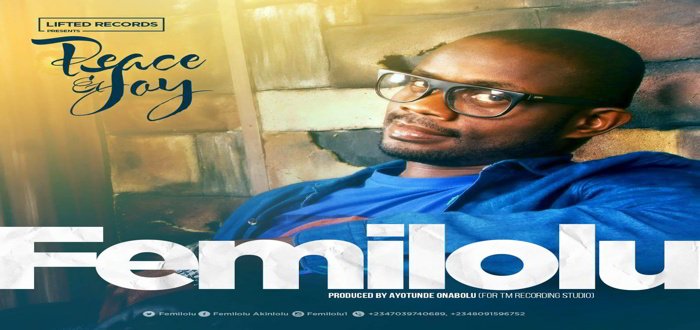 New Music: "Peace and Joy" - Femilolu
