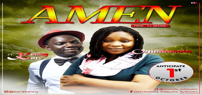 News: #Anticipate Amen ft. Kenny Kore By Oyindamola drops 1st Oct 2016