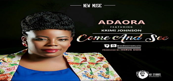New Music: COME AND SEE - ADAORA