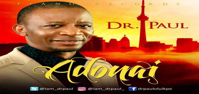 New Music: DR. PAUL ADONAI ALBUM NOW AVAILABLE ON ITUNES AND IN STORES