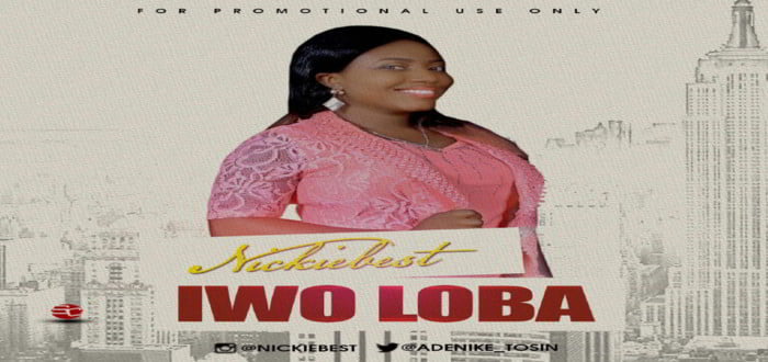New Music: "Iwo Loba" - NickieBest