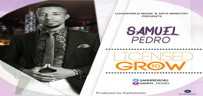 New Music: Licensed to Grow - Samuel Pedro