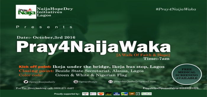 News Buzz: Pray4NaijaWaka [A Walk of Faith and Hope]
