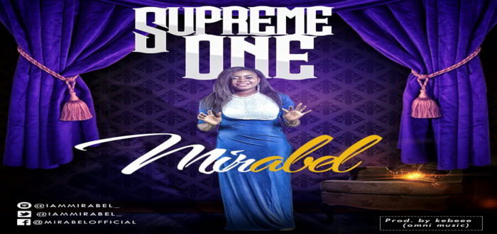 New Music: "Supreme One" - Mirabel