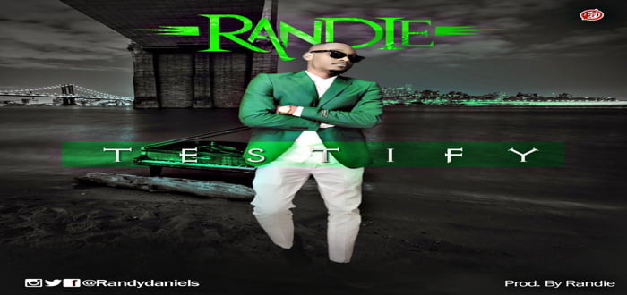 New Music: Testify - Randie