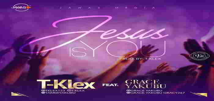 New Music Audio: "Jesus Is You" - Tklex