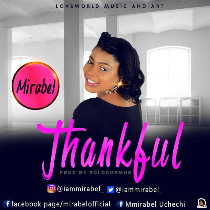 New Music Audio: "Thankful" - Mirabel