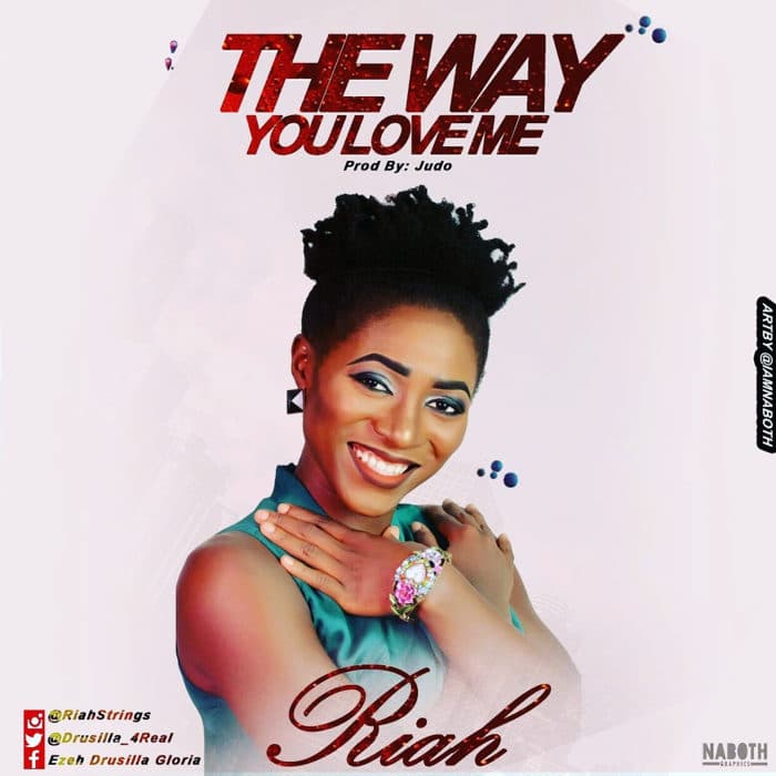 New Music: "The Way You Love Me" - Riah