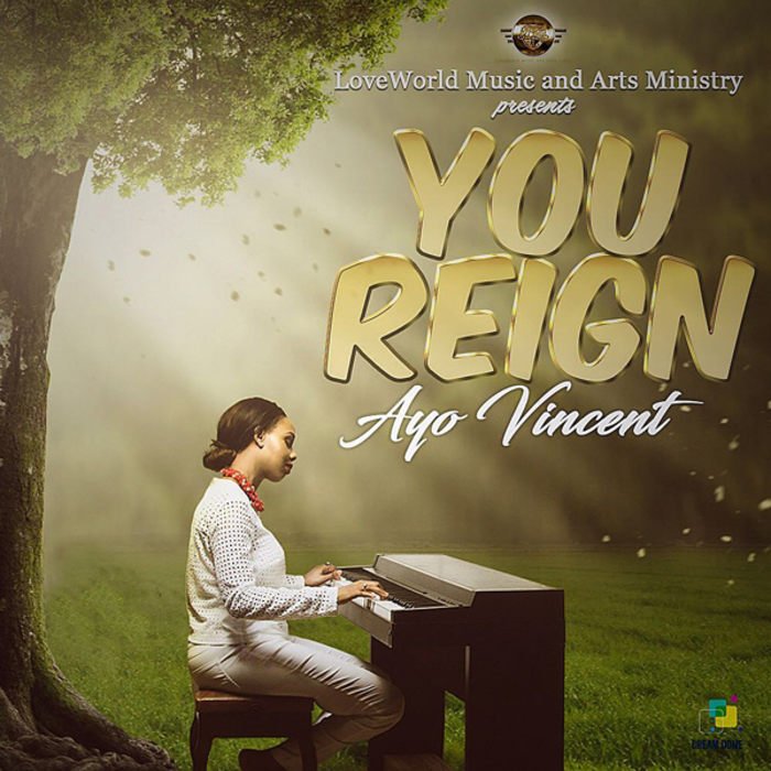 New Music: "You Reign" - Ayo Vincent