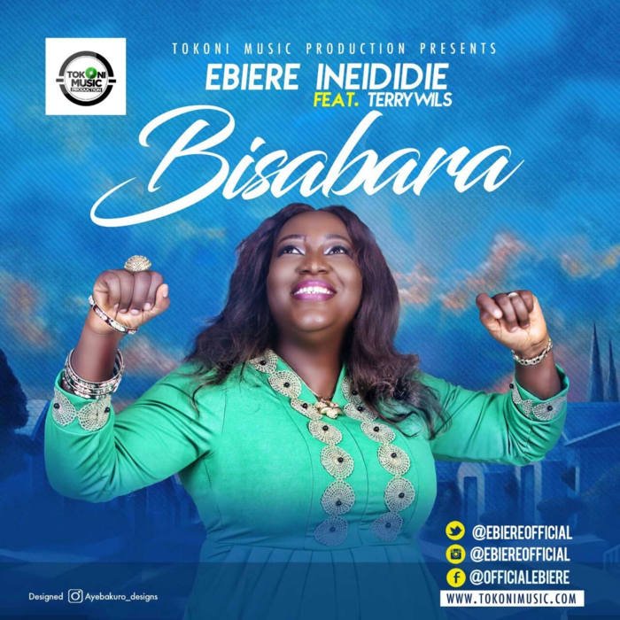 New Music: "Bisabara" - Ebiere Ineididie feat. Terrywils