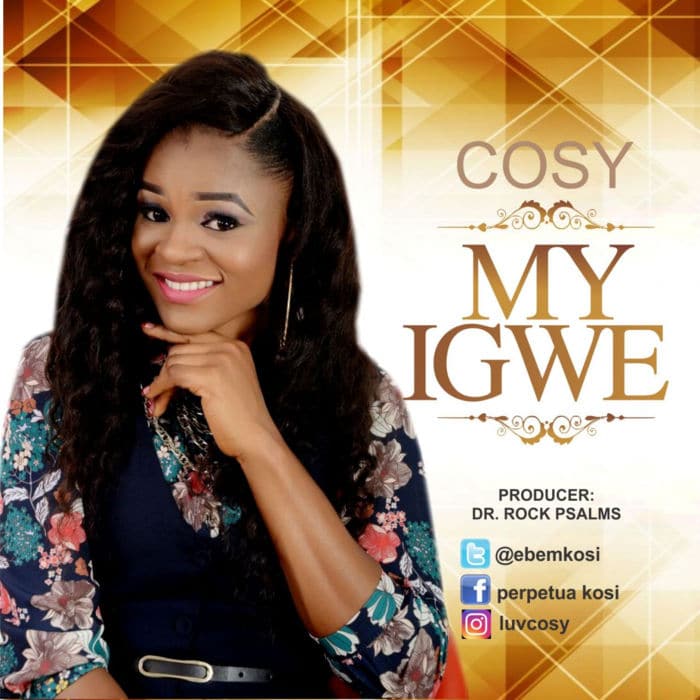 New Music: "My Igwe" - Cosy