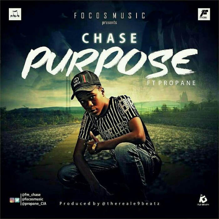 New Music: "Purpose" - Chase feat. Propane