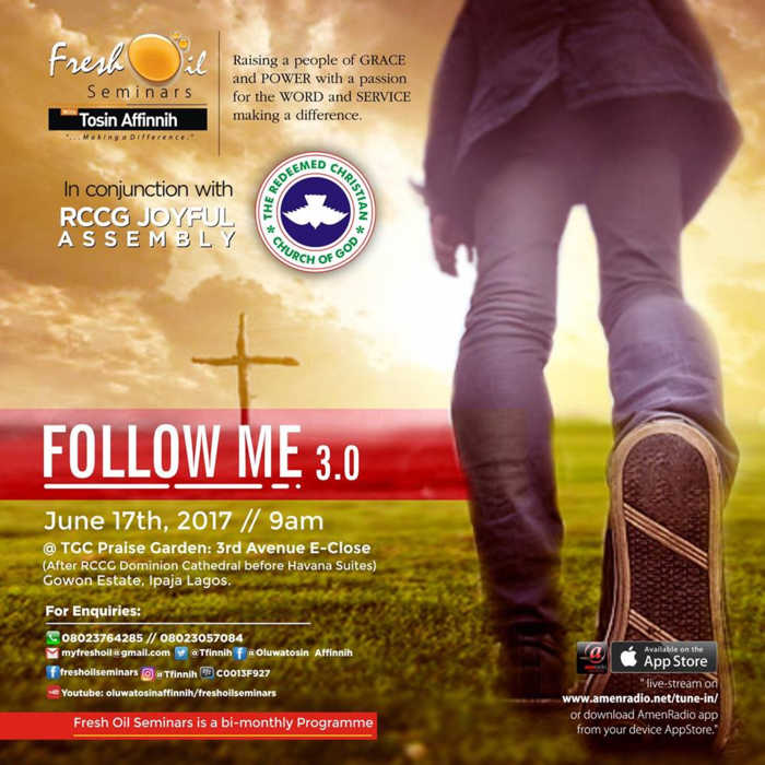 Follow Me 3.0 With Tosin Affinnih, June 2017 Edition [Fresh Oil Seminar]