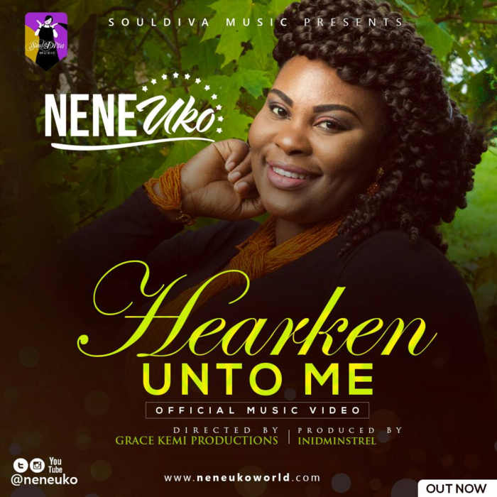 Music Video: "Hearken Unto Me" - Nene Uko