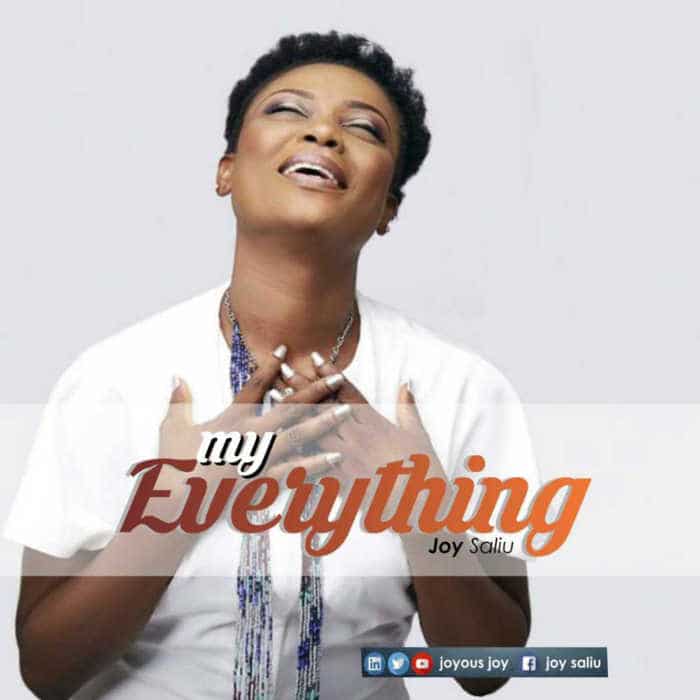 New Music: "My Everything" - Joy Saliu [DOWNLOAD] - AmenRadio.net