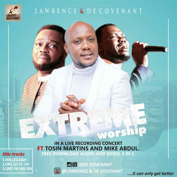 NEW MUSIC: Lawrence Decovenant - Extreme Worship