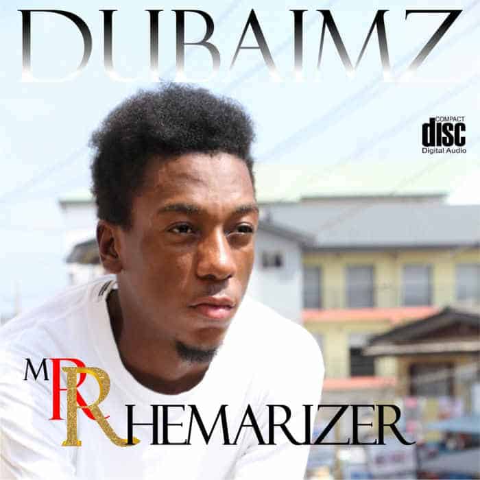 New Album: Mr Rhemarizer - Dubaimz