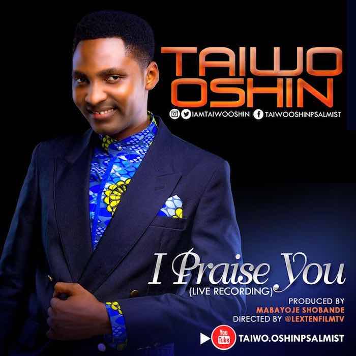 Gospel Music Video: I Praise You - Taiwo Oshin | AmenRadio.net