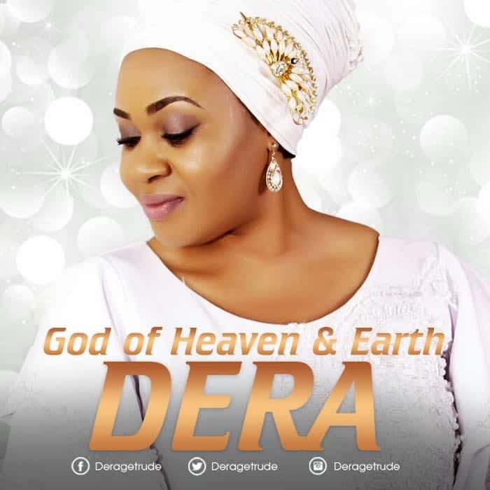 Gospel Music: God of Heaven & Earth - Dera | AmenRadio.net