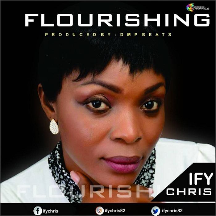 Gospel Music: Flourishing - Ifychris | AmenRadio.net