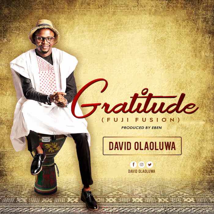 Gospel Music: Gratitude - David Olaoluwa | AmenRadio.net