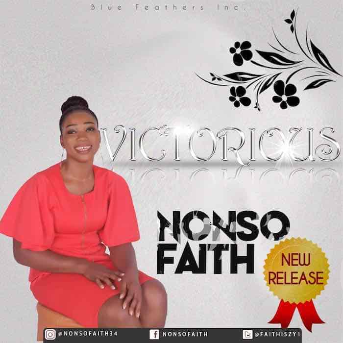 Gospel Music: Victorious - Nonso Faith | AmenRadio.net