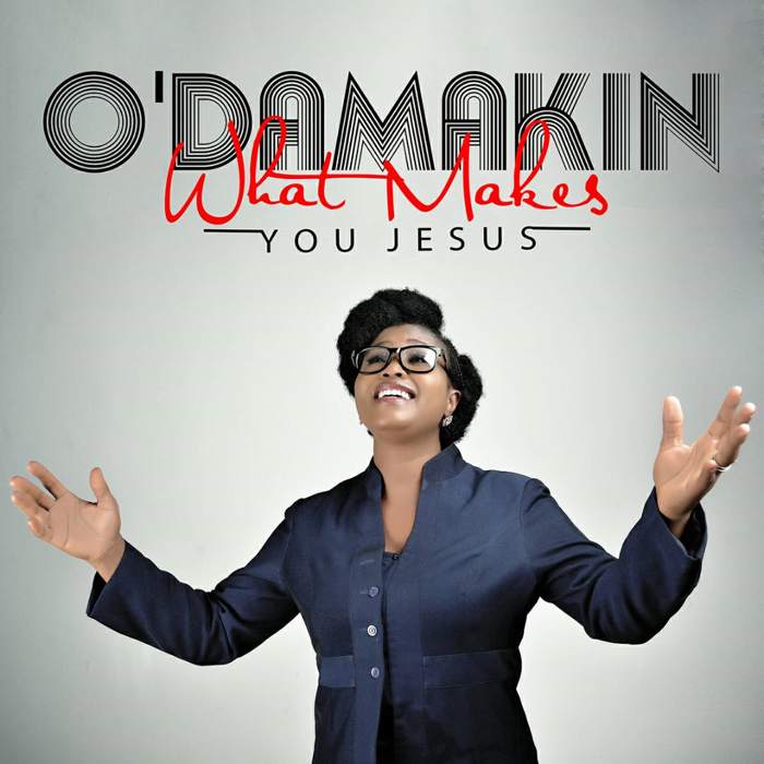 Gospel Music: What Makes You Jesus - O'Damakin | AmenRadio.net