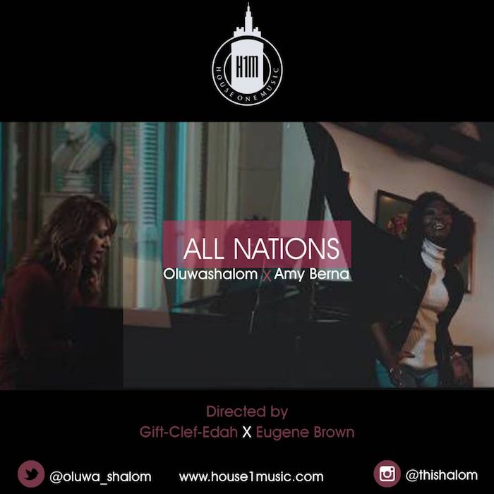Gospel Music: All Nations - Oluwashalom feat. Amy Berna | AmenRadio.net