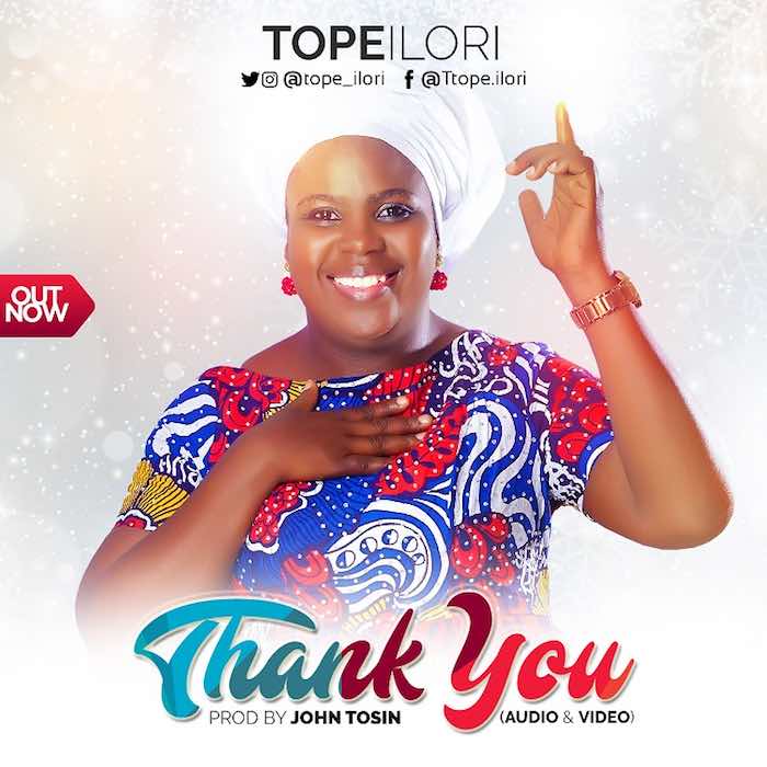 Gospel Music Video: Thank You - Tope Ilori | AmenRadio.net