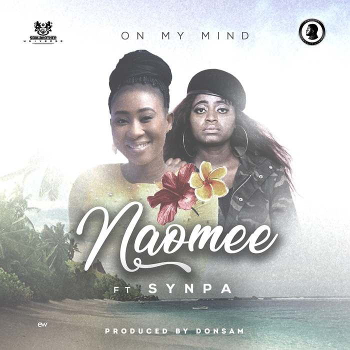 Gospel Music: On My Mind - Naomee feat Snypa | AmenRadio.net