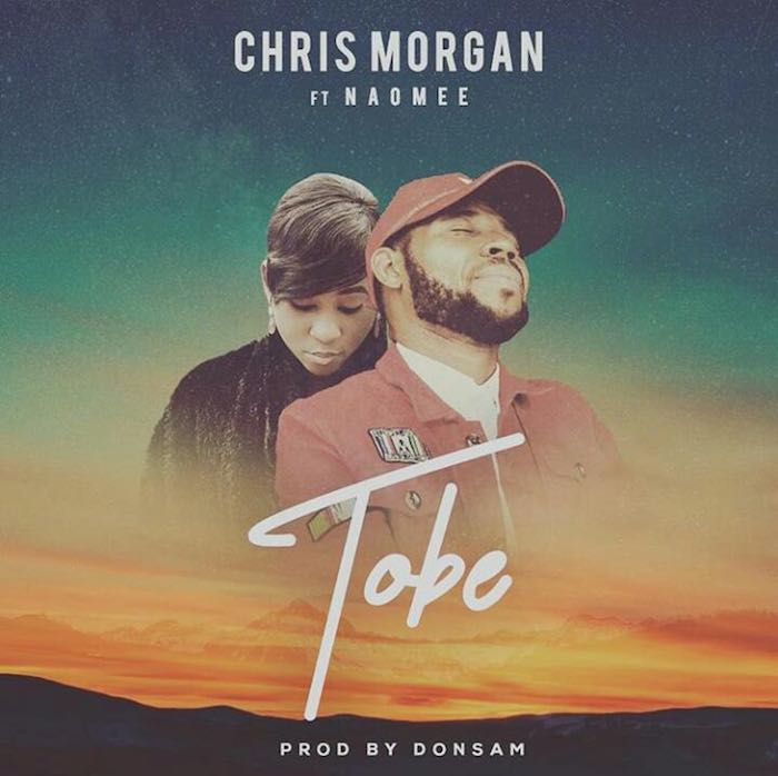 Gospel Music: Tobe - Chris Morgan feat Naomee | AmenRadio.net