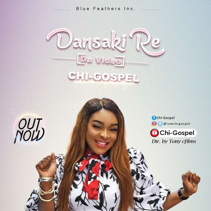Gospel Music Video: Dansaki Re - Chi Gospel | AmenRadio.net