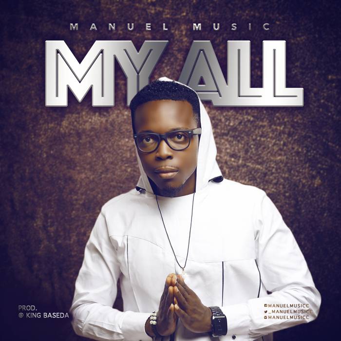 Gospel Music: My All - Manuel Music | AmenRadio.net