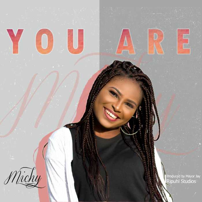 Gospel Music: You Are - Michy | AmenRadio.net