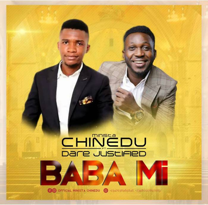 Gospel Music: Baba Mi - Minista Chinedu Feat. Dare Justified | AmenRadio.net